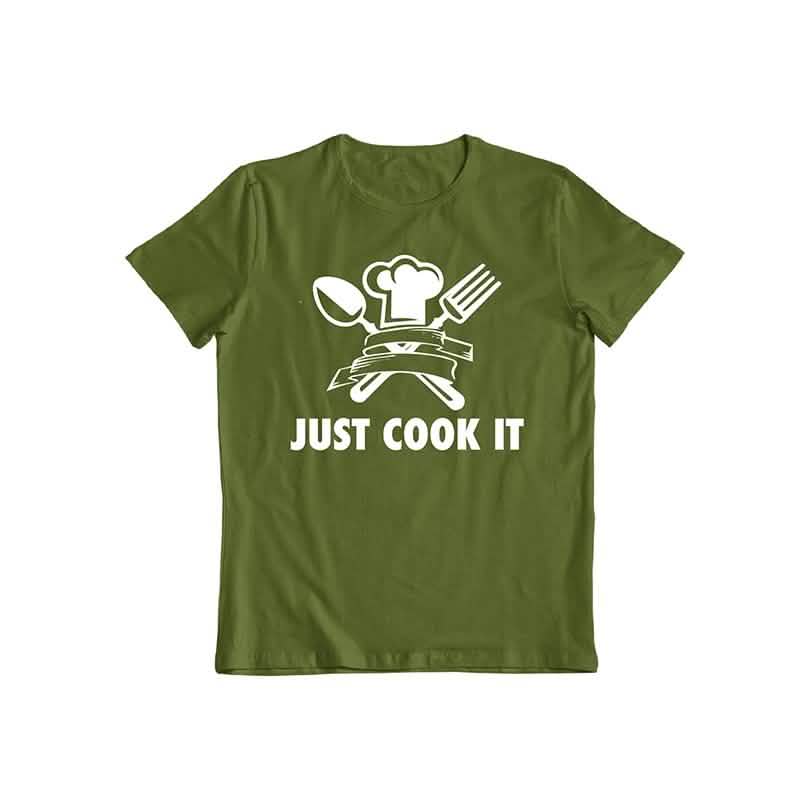 Just Cook It Fun T-Shirt